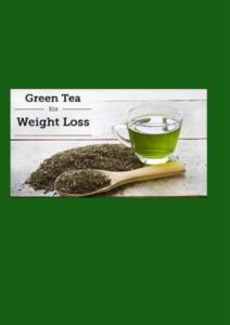 Read more about the article Green tea weight loss pills for a Better You